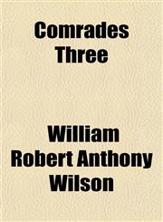 Comrades Three,1152821970,9781152821972
