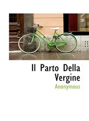 Il Parto Della Vergine,1116425971,9781116425970