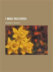 I Miei Ricordi,1231158980,9781231158982
