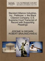 Standard Alliance Industries, Inc., Petitioner, v. the Black Clawson Company. U.S. Supreme Court Transcript of Record with Supporting Pleadings,1270708430,9781270708438