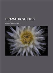 Dramatic studies,1151392014,9781151392015