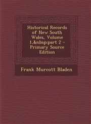 Historical Records of New South Wales, Volume 1, Part 2 - Primary Source Edition,1294754629,9781294754626