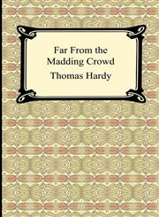 Far From the Madding Crowd,142092852X,9781420928525