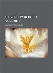 University record Volume 9,1130444643,9781130444643
