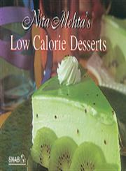 Nita Mehta's Low Calorie Desserts 3rd Print,8178690403,9788178690407