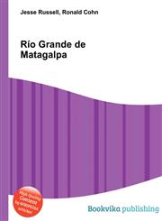 Rio Grande de Matagalpa,5511839000,9785511839004
