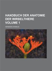 Handbuch der anatomie der wirbelthiere Volume 1,1231193395,9781231193396