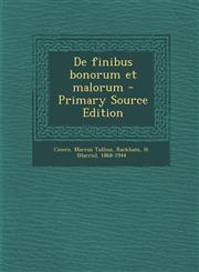 de Finibus Bonorum Et Malorum - Primary Source Edition,1294228625,9781294228622