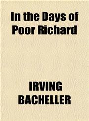 In the Days of Poor Richard,1150985216,9781150985218