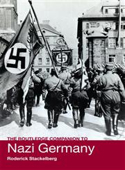 The Routledge Companion to Nazi Germany,0415308615,9780415308618