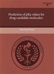 Prediction of pKa values for drug candidate molecules.,1244085359,9781244085350
