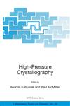 High-Pressure Crystallography,140201953X,9781402019531