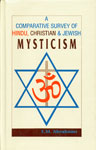 A Comparative Survey of Hindu, Christian and Jewish Mysticism 1st Edition,8170304067,9788170304067