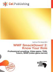 WWF SmackDown! 2 Know Your Role,6200526028,9786200526021