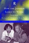 How the Japanese Learn to Work 2nd Edition,041515345X,9780415153454