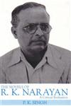 The Novels of R.K. Narayan A Critical Evaluation,8171566995,9788171566990