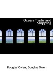 Ocean Trade and Shipping,1116495848,9781116495843