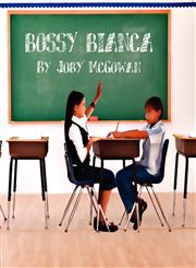 Bossy Bianca,1462629083,9781462629084