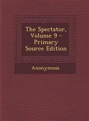 Spectator, Volume 9,128746842X,9781287468424