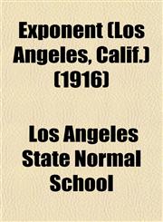 Exponent (Los Angeles, Calif.) (1916),1152901818,9781152901810