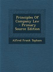 Principles Of Company Law - Primary Source Edition,1294094831,9781294094838