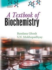 A Textbook of Biochemistry,9380199929,9789380199924