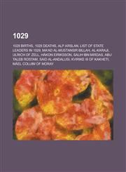1029 List of State Leaders in 1029, 1029 in Art,,1156059887,9781156059883
