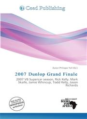 2007 Dunlop Grand Finale,6139713218,9786139713219