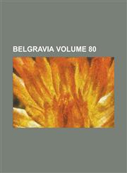 Belgravia Volume 80,1155086597,9781155086590