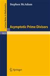Asymptotic Prime Divisors,3540127224,9783540127222