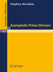 Asymptotic Prime Divisors,3540127224,9783540127222