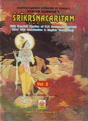 Kunjan Nambiar's Srikrsnacaritam With Sanskrit Version of K.P. Narayana Pisharoti : Text with Introduction and English Translation 2nd Edition,8170813859,9788170813859