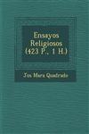 Ensayos Religiosos (423 P., 1 H.),1288009224,9781288009220