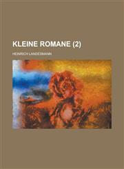 Kleine Romane (2 ),1151099287,9781151099280