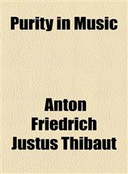 Purity in Music,1154948978,9781154948974