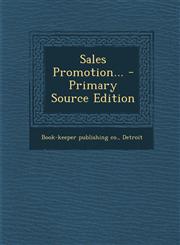 Sales Promotion... - Primary Source Edition,1294200348,9781294200345