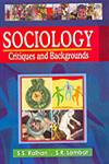 Sociology Critiques and Backgrounds,8131100391,9788131100394