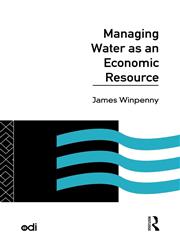 Managing Water as an Economic Resource,0415103789,9780415103787