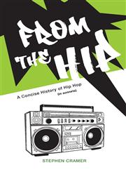 From the Hip A Concise History of Hip Hop (in Sonnets),1935922599,9781935922599