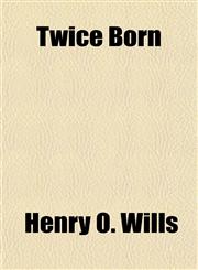 Twice Born,115208934X,9781152089341