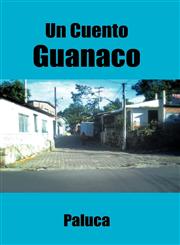 Un Cuento Guanaco,1463305451,9781463305451