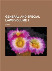 General and Special Laws Volume 2,1236883934,9781236883933