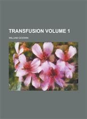 Transfusion (Volume 2),1153190222,9781153190220