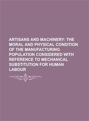 Artisans and Machinery,1155102509,9781155102504