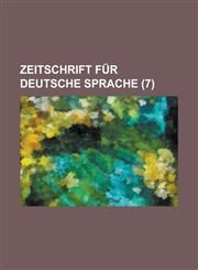Zeitschrift Fur Deutsche Sprache (7 ),1153539489,9781153539487
