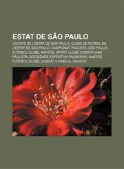 Estat de São Paulo Ciutats de l'estat de São Paulo, Clubs de futbol de l'Estat de São Paulo, Campionat paulista, São Paulo Futebol Clube,1232755591,9781232755593