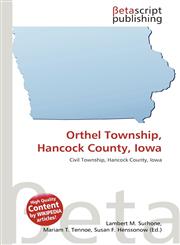 Orthel Township, Hancock County, Iowa,6136412489,9786136412481