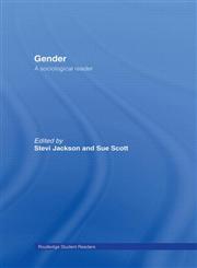 Gender: A Sociological Reader (Routledge Studies in Social and Political Thought),0415201799,9780415201797