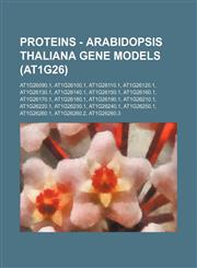 Proteins - Arabidopsis thaliana gene models (At1g26) At1g26090.1, At1g26100.1, At1g26110.1, At1g26120.1, At1g26130.1, At1g26140.1, At1g26150.1, At1g26160.1, At1g26170.1, At1g26180.1, At1g26190.1, At1g26210.1, At1g26220.1, At1g26230.1, At1g26240.1, At1g26,123479425X,9781234794255