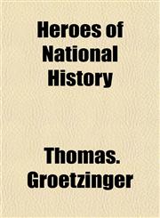 Heroes of National History,1152936182,9781152936188